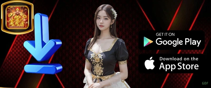 Download app 68f Android iOS